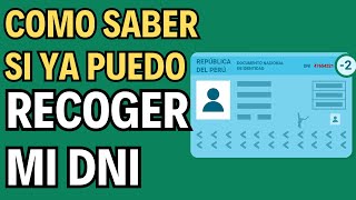 Como SABER SI MI DNI esta LISTO para RECOGER RENIEC [upl. by Eltrym381]