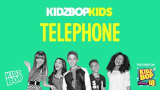 KIDZ BOP Kids  Telephone KIDZ BOP 18 [upl. by Gnanmos]