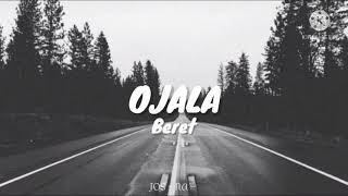 Ojalá  Beret  Letra [upl. by Akkinahs]