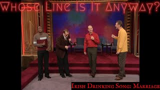 Irish Drinking Song Marriage Whose Line Is It Anyway  Classic [upl. by Richie195]