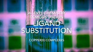 DEMO LIGAND SUBSTITUTION IN COPPERII COMPLEXES ALEVEL CHEMISTRY [upl. by Kaslik594]