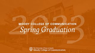 2023 Moody College Spring Graduation Ceremony [upl. by Ray93]