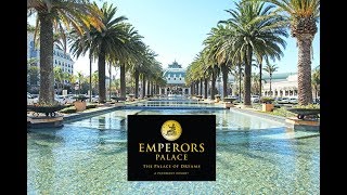 EMPERORS PALACE [upl. by Htebazileyram]