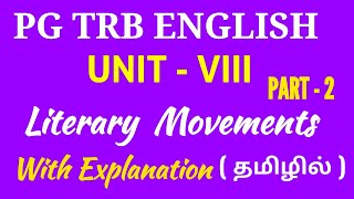 PG TRB English Unit VIII Part 2 Literary Movements [upl. by Ahsilram]