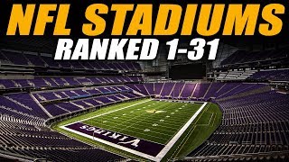 NFL Stadiums Ranked 131 [upl. by Cleasta548]