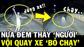 Thấy có người CẦU CỨU trong đêm tài xế QUAY XE bỏ chạy khiến CĐM tranh cãi  Tin Việt 2 Phút [upl. by Aynnat]