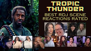 Tropic Thunder Robert Downey Jr Funny  Best Reactor Reactions Rated [upl. by Ordnas]