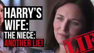 The Niece  Another Lie Meghan Markle [upl. by Baker]