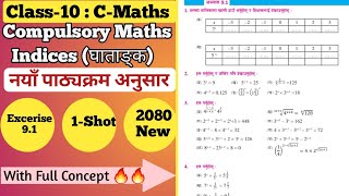 Class10 Compulsory Mathematics Chapter9 Indices घाताङ्क Excerise91 Solutions With Concepts [upl. by Saffren]