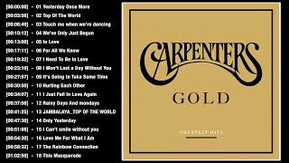 Carpenters Greatest Hits Album  Best Songs Of The Carpenters Playlist 01 [upl. by Jonina770]