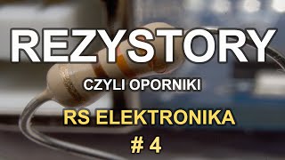 Rezystory czyli oporniki  RS Elektronika  4 [upl. by Matthaeus]