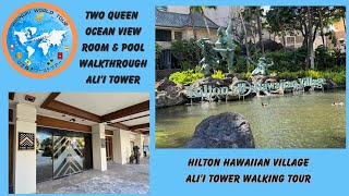 Hilton Hawaiian Village Alii Tower Room and Pool Walkthrough 4K [upl. by Acnairb]