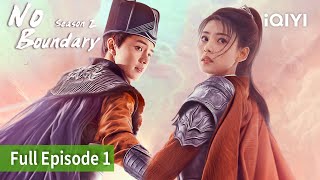 No Boundary Season 2  Episode 01【FULL】Joseph Zheng Zhang Ming En  iQIYI Philippines [upl. by Langer864]