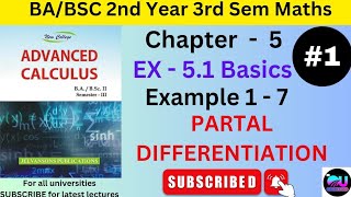 Ex  51 Advanced Calculus  Partial Differentiation Advanced Calculus BABSC 2nd Year Ch 5 Ex 51 [upl. by Ong]