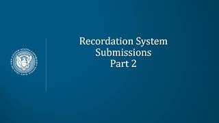 Recordation System Tutorial Submissions Part 2 [upl. by Naesal784]