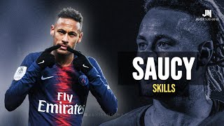 Neymar Is Too Much SAUCE for us 2019 Dribbling Skills amp Goals [upl. by Yelich]