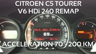 Acceleration Citroën C5 Tourer V6 HDi 240 remap 70  200 Kmh [upl. by Roselani426]