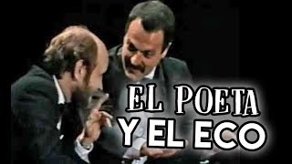 Les Luthiers · El poeta y el eco [upl. by Aninad]