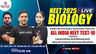 LIVE NEET 2025  ALL INDIA NEET TEST10  BIOLOGY RAPID FIRE REVISION amp Ques PRACTICE neet2025 [upl. by Ahseal]