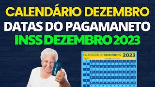 CALENDÁRIO INSS DE DEZEMBRO VEJA DATAS DE PAGAMENTO DA APOSENTADORIA E AS NOVIDADES [upl. by Harahs951]