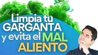 Evita EL MAL ALIENTO 💡 Limpiando tu Garganta  5 TIPS PARA APLICAR ✅ [upl. by Aihsetel]