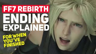 Final Fantasy 7 Rebirth The Ending Explained Spoilers For When Youve Finished [upl. by Alvira99]