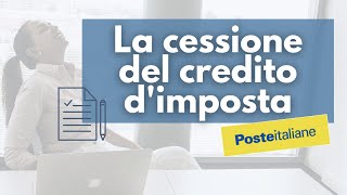 CESSIONE DEL CREDITO DIMPOSTA cosé e come funziona [upl. by Howlend]