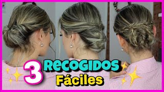 3 PEINADOS Y RECOGIDOS FÁCILES Y BONITOS PARA FIESTAS  NatyGloss [upl. by Elyse467]