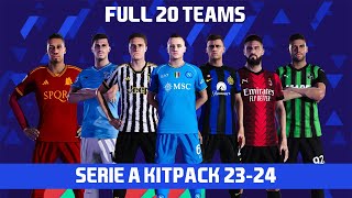 PES 2021  NEW SERIE A KITPACK SEASON 20232024  Full 20 Teams  New Font [upl. by Mitchiner26]