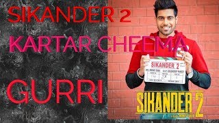 SIKANDER 2  GURRI  KARTAR CHEEMA Teaser out now  Movie Relasing on 2 Aug2019 [upl. by Lecrad63]