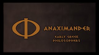 Anaximander [upl. by Attenad]