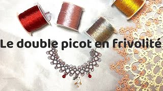 TattingTuto de frivolité  Technique du double picot [upl. by Rip]