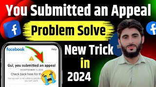 You Submitted an Appeal Problem Solution in 2024  You Submitted an Appeal Facebook  Facebook 🔥 [upl. by Misak]