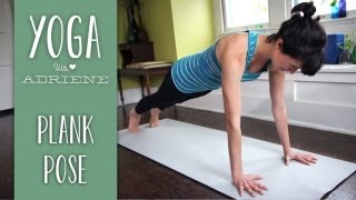 Plank Pose  Yoga With Adriene [upl. by Oirelav516]