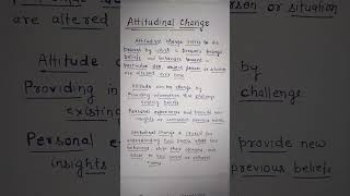 Attitudinal Change BSc Nursing PSYCHOLOGY UNIT4 [upl. by Adnohral]