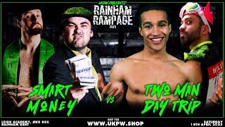 UKPW FULL MATCH  Smart Money vs Two Man Day Trip TAG TEAM MATCH [upl. by Arne685]