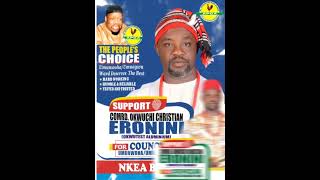 VOTE 👍 CHIEF OBINAUGWO BI NA UKUMA CORMRD OKWUCHI CHRISTIAN ERONINI [upl. by Arriat994]