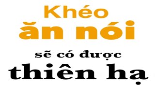 Khéo ăn nói sẽ có được thiên hạ Phần 6 [upl. by Zetniuq618]