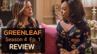 REVIEW Greenleaf  Season 4 Ep 1 RECAP [upl. by Hux]