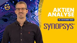 Synopsys Aktienanalyse 2023  Verstecktes Juwel im TechSektor [upl. by Eveineg]