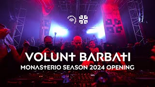 Volunt Barbati  Monasterio Season 2024 Opening [upl. by Archle]