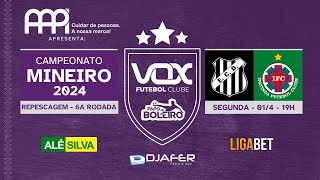 DEMOCRATA GV x IPATINGA  AO VIVO  1Âº04  REPESCAGEM  CAMPEONATO MINEIRO 2024  AAPI VOX FC [upl. by Frieder]