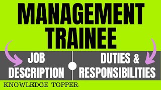 Management Trainee Job Description  Management Trainee Roles and Responsibilities [upl. by Inahc451]