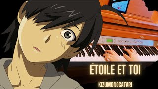 Kizumonogatari Ending  étoile et toi arranged by MyReminiscence [upl. by Brandenburg326]