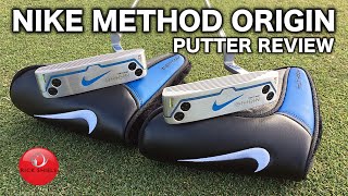 NIKE METHOD ORIGIN PUTTER REVIEW [upl. by Zzahc27]