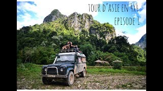 LAsie en soie Tour dAsie en 4x4  Episode 1  de France au Cambodge [upl. by Christan]