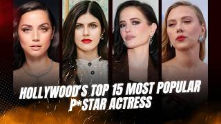 Hollywoods Top 15 Most Popular PStar Actress II Love Stars 3M [upl. by Amled]