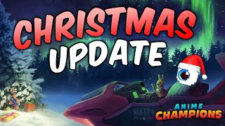 CHRISTMAS Update LEAKS I Anime Champions [upl. by Ahsiei692]