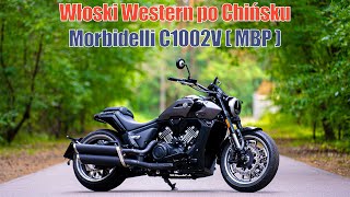 Morbidelli C1002V MBP Keeway  Włoski Western po Chińsku [upl. by Ybba]