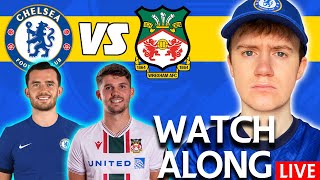 CHELSEA vs WREXHAM LIVE WATCHALONG  PRESEASON 2324 FTHTPZ [upl. by Rory439]